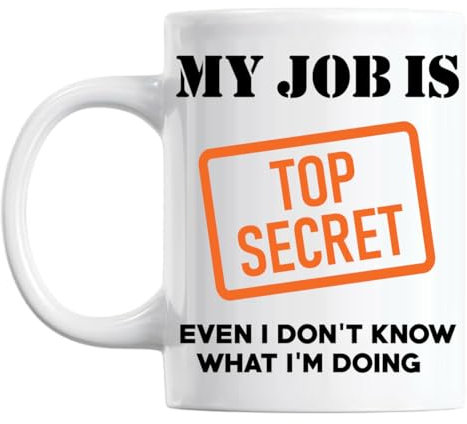Funny Mug Office Mugs Secret Santa Gift Rude Novelty My Job is Top Secret