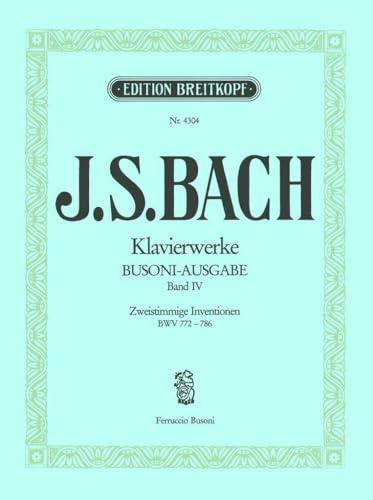 Sämtliche Klavierwerke Instruktive Ausgabe Band 4: Zweistimmige Inventionen BWV 772-786 (EB 4304)