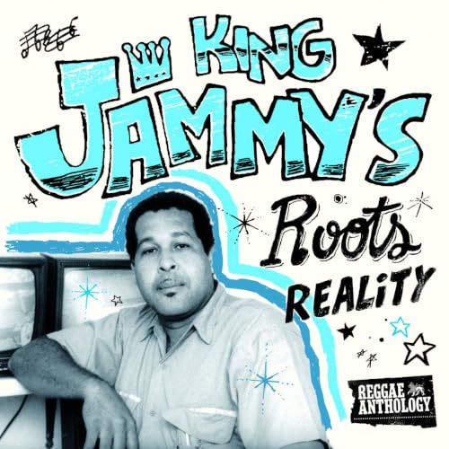 King Jammy's Roots Reality (Various Artists)