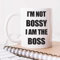 60 Second Makeover Limited Mug humoristique avec inscription « I'm Not Bossy I Am The Boss »