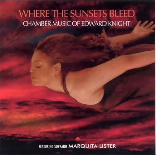 Chamber Music Of Edward Knight