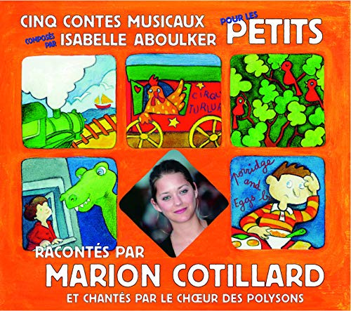Cinq Contes Musicaux pour les Petits