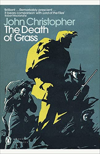 The Death of Grass (Penguin Modern Classics)