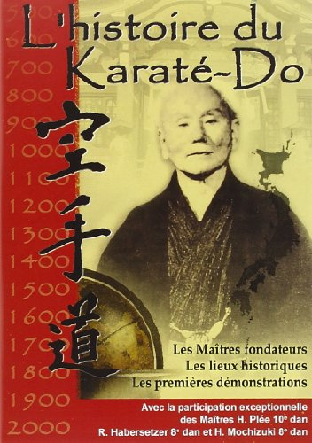 L'histoire du karaté-do [FR Import]