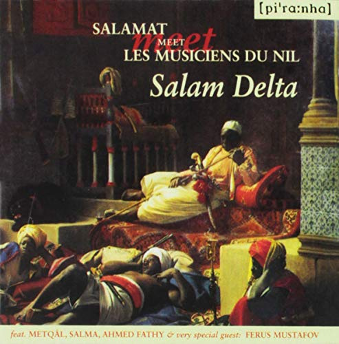 Salamat Meet Les Musiciens du Nil