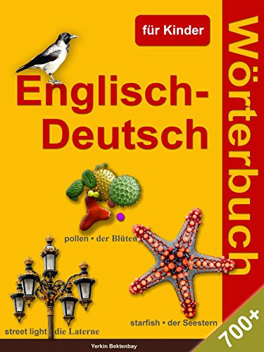 Englisch-Deutsch Wörterbuch für Kinder (English Edition)