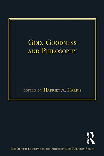 God, Goodness and Philosophy (The British Society for the Philosophy of Religion Series) (English Edition)