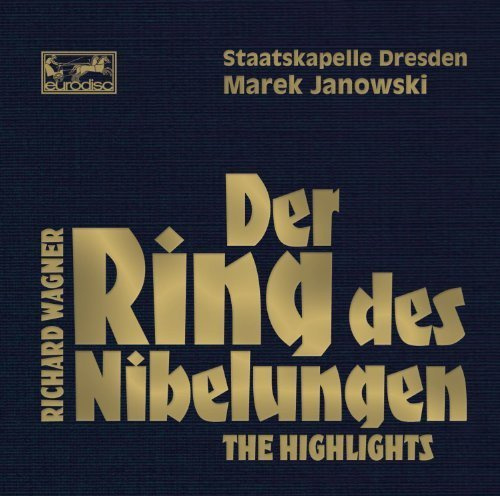 Der Ring Des Nibelungen: Highlights by Wagner, Marek Janowski