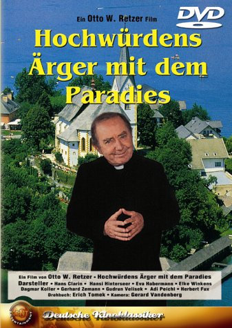 Hochwürdens Ärger mit dem Paradies