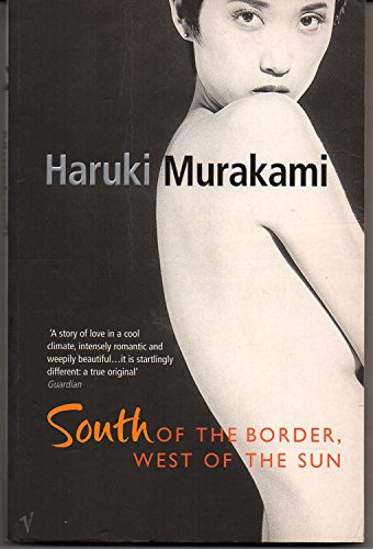 South Of The Border, West Of The Sun