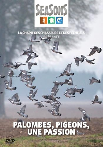 Palombes, pigeons, une passion [FR Import]
