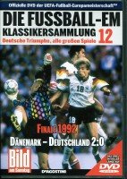 Die Fussball-EM ~ Klassikersammlung 12 ~ Deutsche Triumphe, alle grossen Spiele ~ Finale 1992 ~ Dänemark - Deutschland 2:0