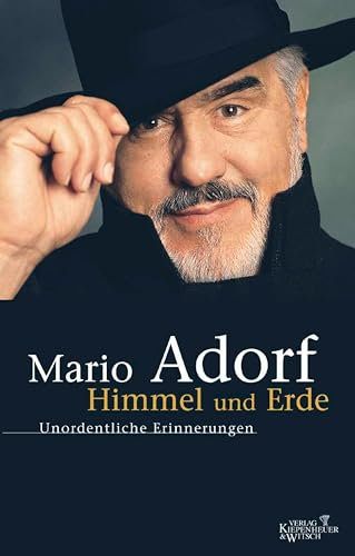 Himmel und Erde: Unordentliche Erinnerungen