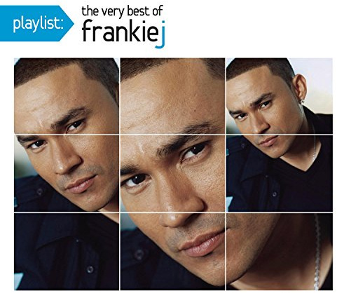 Playlist: the Very Best of Frankie J