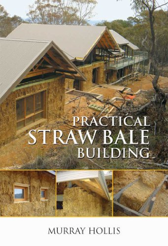 Practical Straw Bale Building (Landlinks Press)