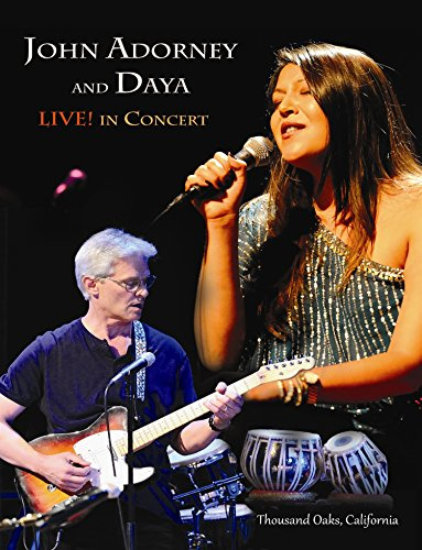 John Adorney and Daya - Live! In Concert