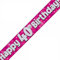 OakTree 1.586.318,9 cm Happy 40th Birthday Folie holografisches Banner, Pink