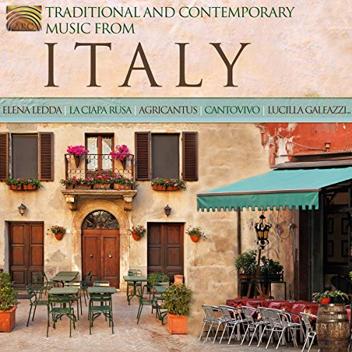 Traditional and Contemporary Music From Italy