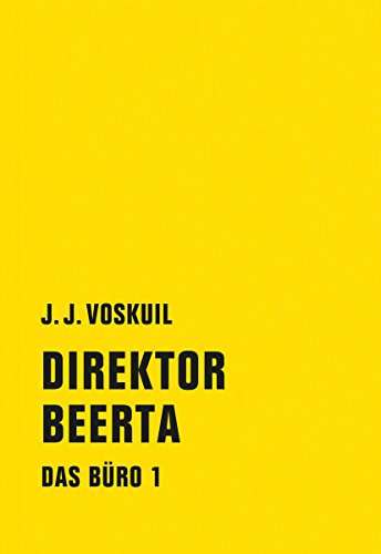 Direktor Beerta: Das Büro 1