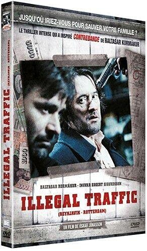 Illegal traffic [FR Import]