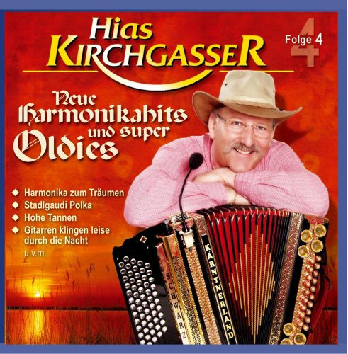 Neue Harmonikahits und Super Oldies