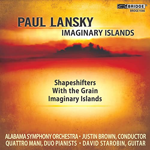 Paul Lansky: Imaginary Islands