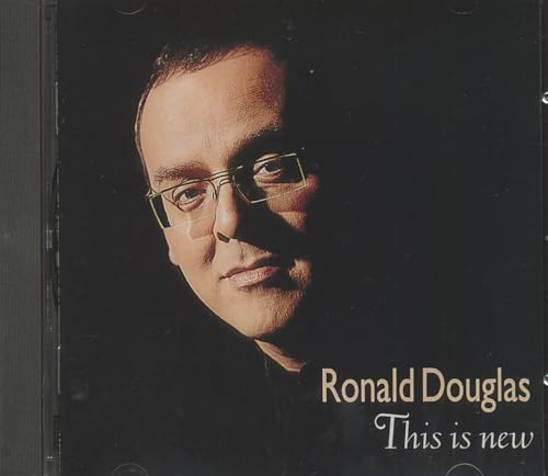 Ronald Douglas - This Is New