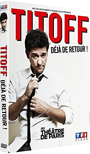 Titoff, déjà de retour ! [FR Import]