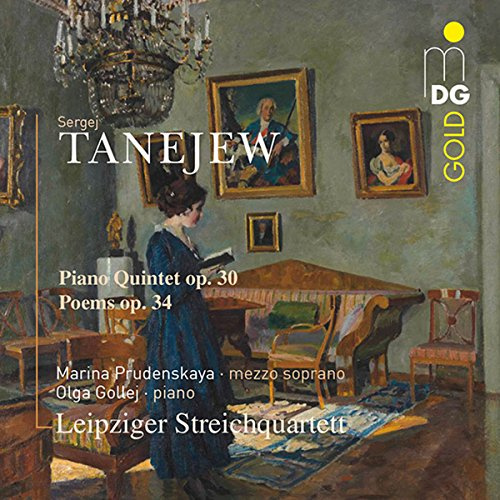 Taneyev: Piano Quintet Op.30, Songs Op. 34