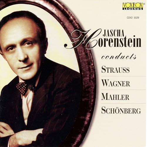 Jascha Horenstein Conducts Strauss, Wagner, Mahler, Schonberg