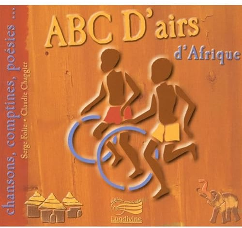 Chapgier, Claude/ Folie, Serge - L Abc D Air D Afrique