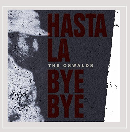 Hasta La Bye Bye [Explicit]