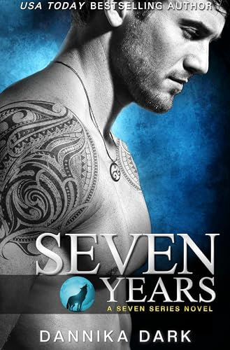 Seven Years (Seven Series Book 1) (English Edition)