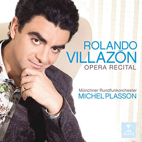 Rolando Villazon: Opera Recital