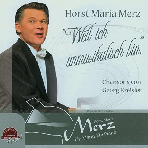 Weil ich unmusikalisch bin