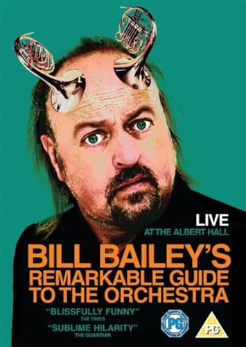 Bill Bailey - Remarkable Guide To The Orchestra [DVD]