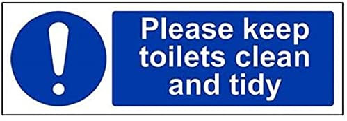 V Safety Please Keep These Toilets Clean And Tidy Sign - 300mm x 100mm - Self Adhesive Vinyl