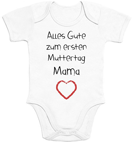 Shirtgeil Baby Body mit Spruch Mama Alles Gute zum ersten Muttertag Mama Herz Geschenk für Mama 0-3 Monate Weiß