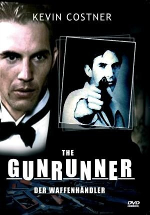 The Gunrunner - Der Waffenhändler