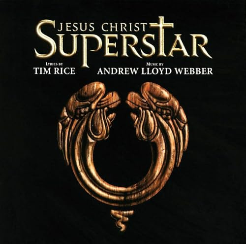 Jesus Christ Superstar (1996 Revival Cast) [2 CD Remastered]