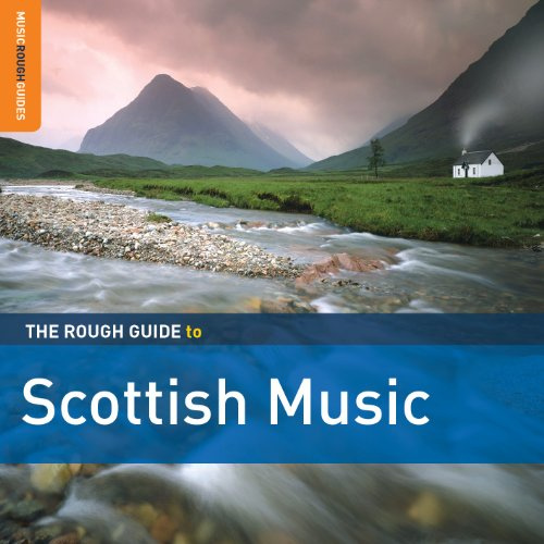 Rough Guide To Scottish Music (3rd Edition)