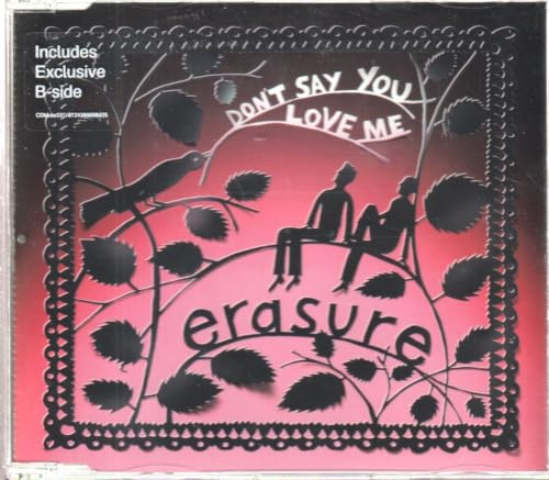 Don'T Say You Love Me