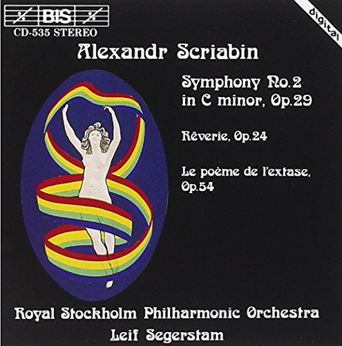 Symphony 2 / Reverie / Poem of Ecstacy