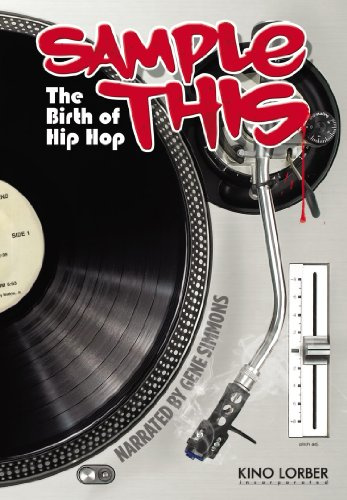 Sample This: The Birth of Hip Hop