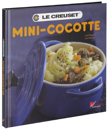 Le Creuset Kochbuch Mini-Cocotte (englisch)