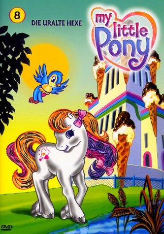 Mein kleines Pony 08 - Die uralte Hexe