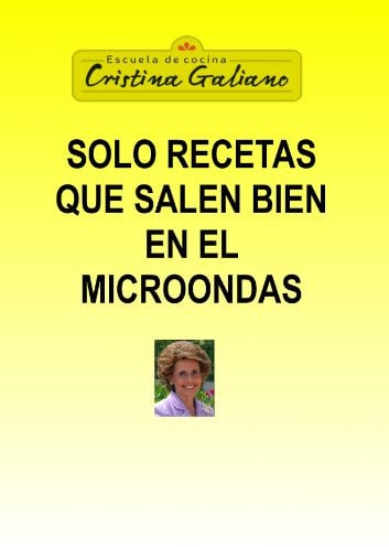 Solo recetas que salen bien en el microondas