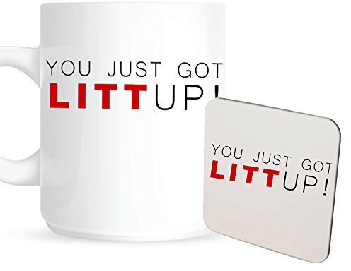 You Just Got Litt Up 10oz wei� Tasse & Untersetzer-Set Funny.