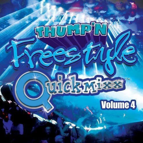 Thump N Freestyle Quick MIXX 4