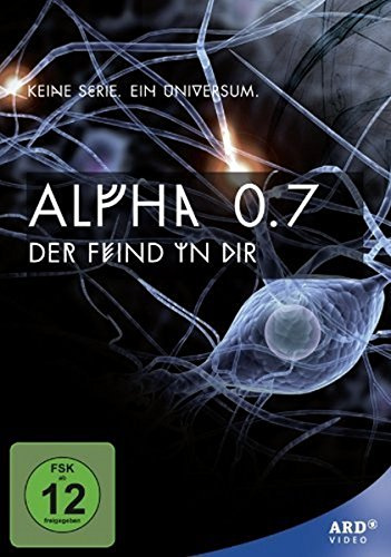 Alpha 0.7 - Der Feind in Dir